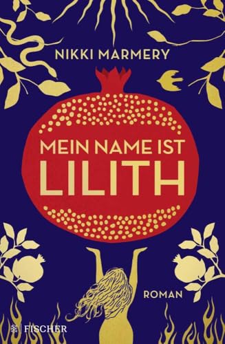 Mein Name ist Lilith: Was uns verschwiegen wurde: die rebellische Erzählung des christlichen Mythos Mein Name ist Lilith: Was uns verschwiegen wurde: die rebellische Erzählung des christlichen Mythos