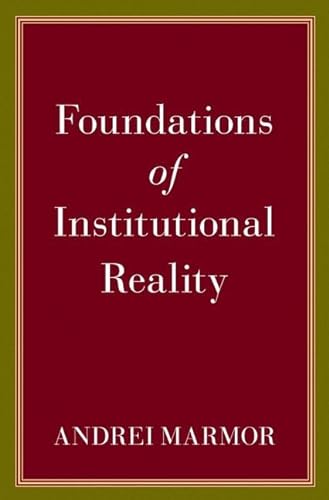 Foundations of Institutional Reality von Oxford University Press Inc