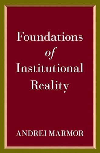 Foundations of Institutional Reality von Oxford University Press Inc