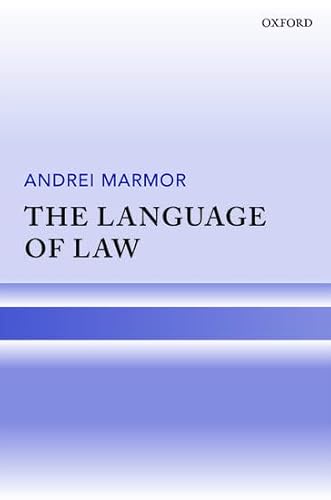 The Language of Law von Oxford University Press