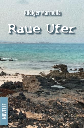 Raue Ufer: DE von epubli