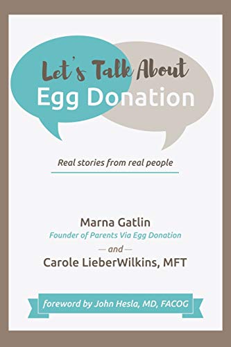 Let’s Talk about Egg Donation: Real Stories from Real People von Archway Publishing