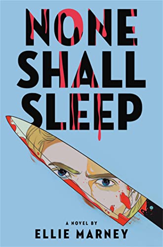 None Shall Sleep (The None Shall Sleep Sequence, 1, Band 1)