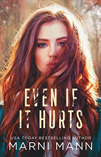 Even If It Hurts Even If It Hurts