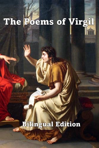 The Poems of Virgil: Bilingual Edition von Independently published