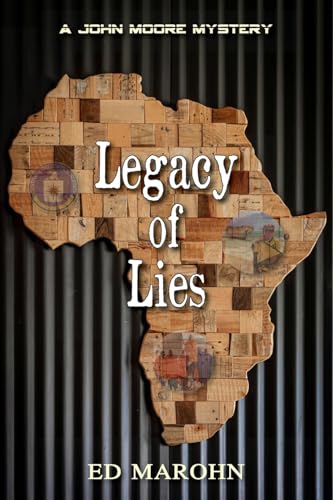Legacy of Lies: A John Moore Mystery von Hellgate Press