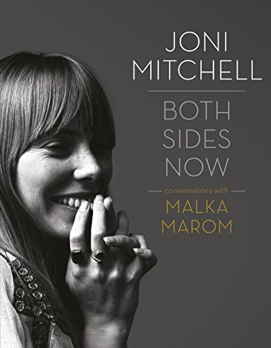 Joni Mitchell: Both Sides Now: Conversations with Malka Marom von Omnibus Press
