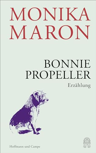 Bonnie Propeller: Erzählung von Hoffmann und Campe