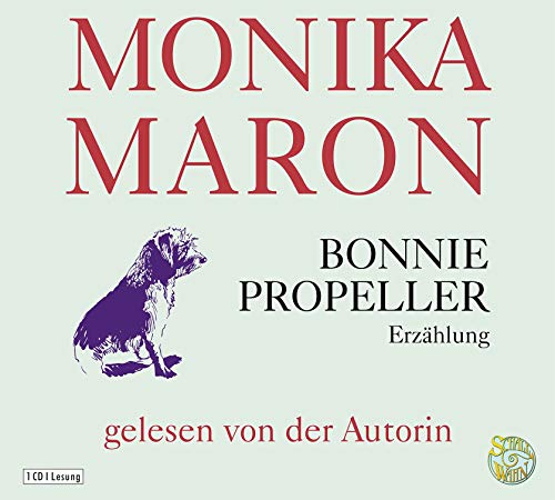 Bonnie Propeller: Schall & Wahn von Random House Audio