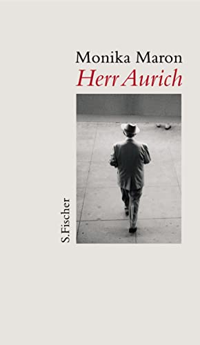 Herr Aurich: Erzählung Herr Aurich: Erzählung
