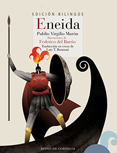 Eneida: Edición bilingüe (Literatura Reino de Cordelia, Band 182) von REINO DE CORDELIA,S.L