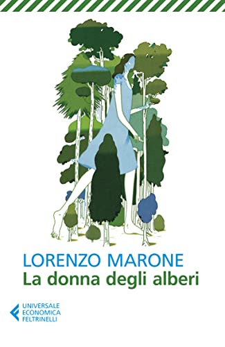 La donna degli alberi (Universale economica) von Feltrinelli