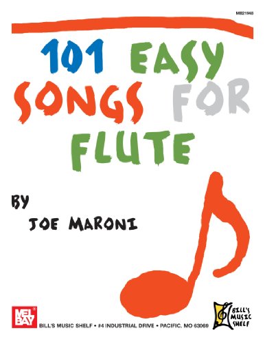 101 Easy Songs for Flute von Mel Bay Publications, Inc.