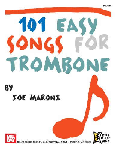 101 Easy Songs for Trombone von Mel Bay