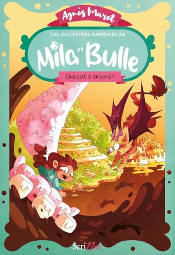 Les succulentes aventures de Mila et Bulle - Chocolat à tribord von SCRINEO