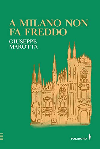 A Milano non fa freddo
