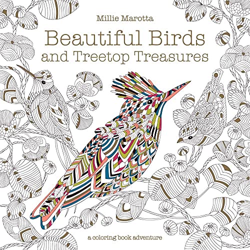 Beautiful Birds and Treetop Treasures (Millie Marotta Adult Coloring Book) von Union Square & Co.