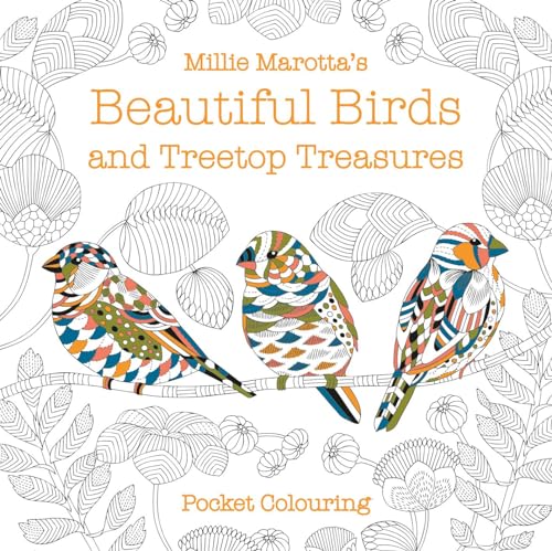 Millie Marotta's Beautiful Birds and Treetop Treasures Pocket Colouring
