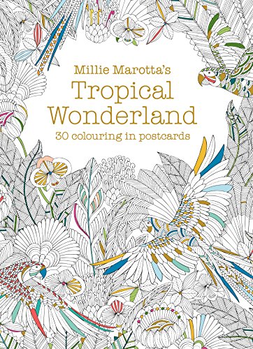 Millie Marotta's Tropical Wonderland Postcard Book: 30 beautiful cards for colouring in: 13 von Batsford