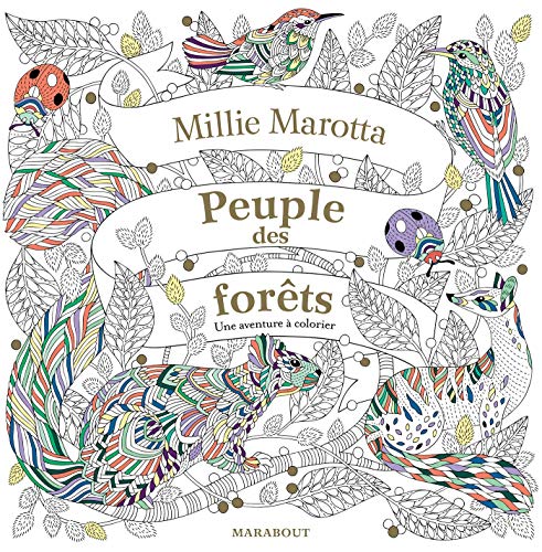Peuple des forêts: Une aventure à colorier von MARABOUT