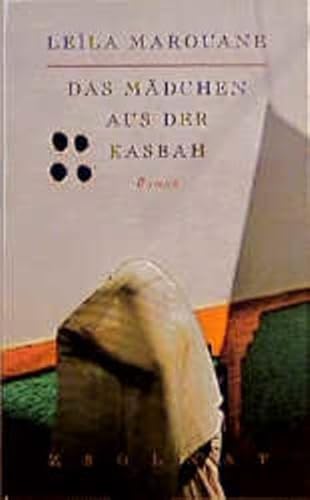 Das Mädchen aus der Kasbah: Roman von Paul Zsolnay Verlag