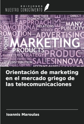 Orientación de marketing en el mercado griego de las telecomunicaciones
