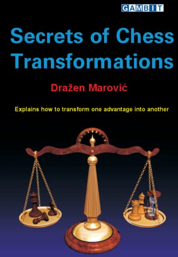Secrets of Chess Transformations Secrets of Chess Transformations von Gambit Publications