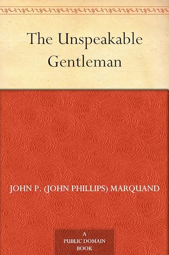 The Unspeakable Gentleman von Anson Street Press