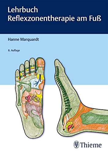 Lehrbuch Reflexzonentherapie am Fuß von Thieme