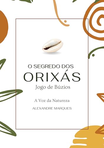 O Segredo Dos Orix s von Clube de Autores