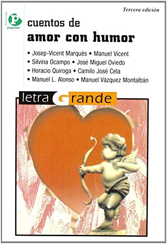 Cuentos de amor con humor (Letra grande, Band 9) von Editorial Popular