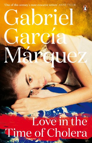 Love in the Time of Cholera: Gabriel Garcia Marquez