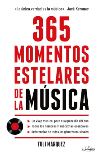 365 Momentos estelares de la música: 365 Momentos estelares de la música 365 Momentos estelares de la música: 365 Momentos estelares de la música von Lunwerg Editores