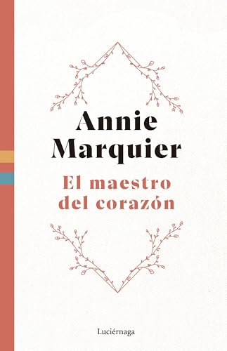 El maestro del corazón (PREVENIR Y SANAR) von Luciérnaga CAS