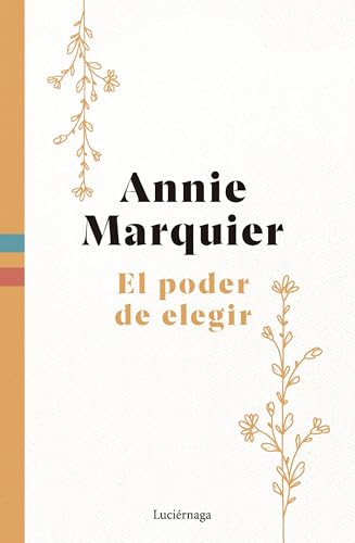 El poder de elegir (PREVENIR Y SANAR) von Luciérnaga CAS