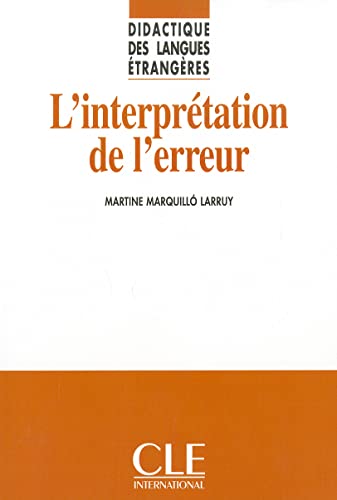 L'Interpretation de L'Erreur L'Interpretation de L'Erreur von CLE INTERNAT
