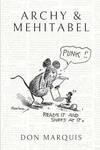 Archy and Mehitabel von Independently published