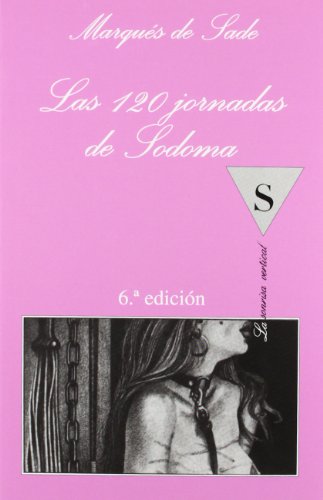 Las ciento veinte jornadas de Sodoma (., Band 2) von Tusquets Editores