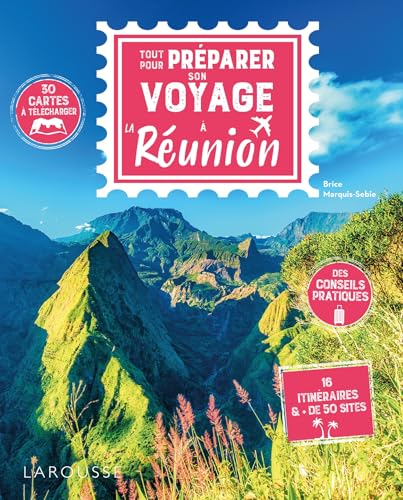 Tout pour préparer son voyage à la Réunion von LAROUSSE