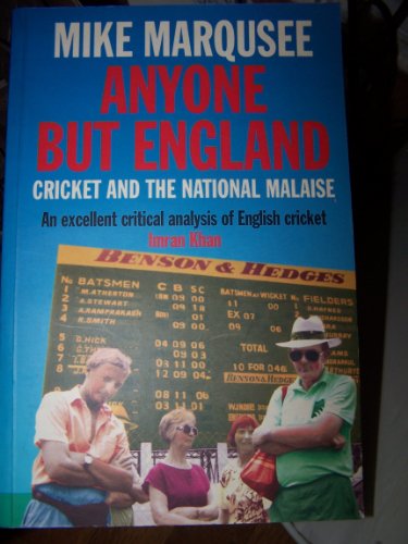 Anyone But England: Cricket and the National Malaise von Verso