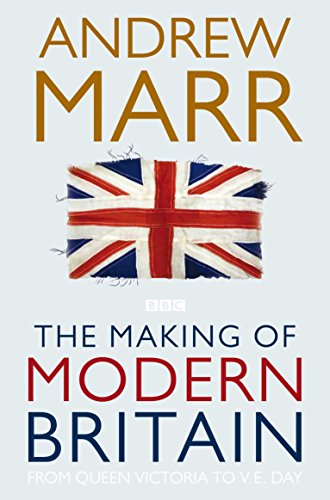 The Making of Modern Britain von MACMILLAN