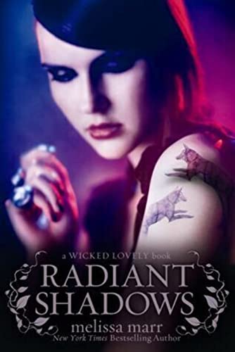 Radiant Shadows (Wicked Lovely, 4, Band 4)