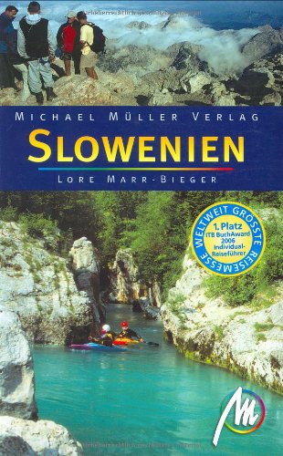 Slowenien: Reisehandbuch mit vielen praktischen Tipps