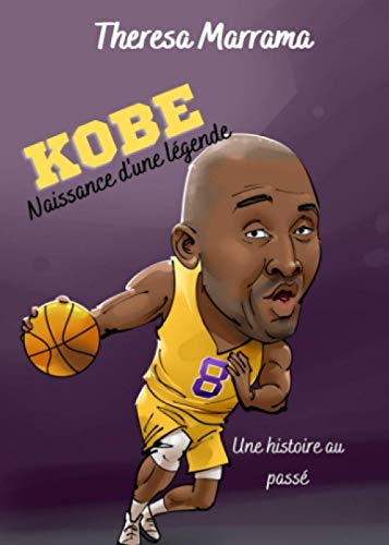 Kobe: Naissance d'une légende (au passé) von Independent Publisher