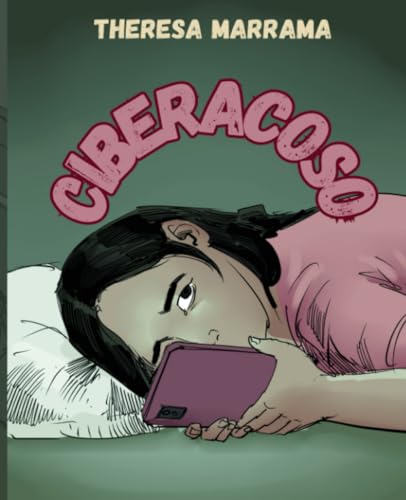 Ciberacoso Ciberacoso von Theresa Marrama