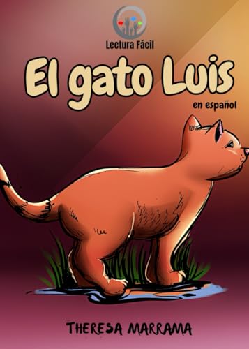 El gato Luis El gato Luis von Theresa Marrama