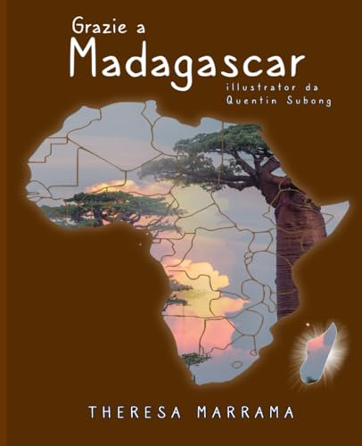 Grazie a Madagascar von Theresa Marrama
