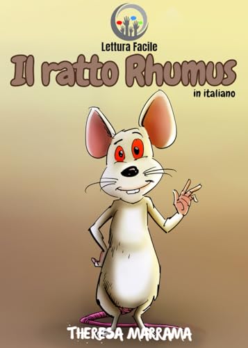 Il ratto Rhumus Il ratto Rhumus von Theresa Marrama