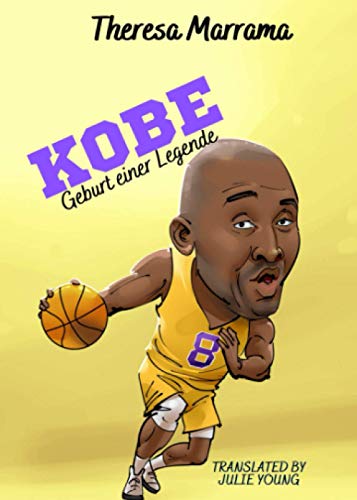 Kobe: Geburt einer Legende von Independent Publisher