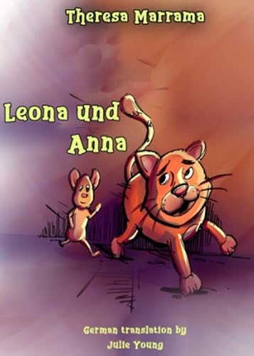 Leona und Anna von Theresa Marrama